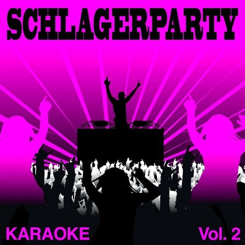 Schlagerparty, Vol. 2 (Premium Karaoke Version)