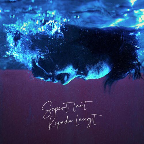 Seperti Laut Kepada Langit cover art