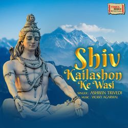 Shiv Kailashon Ke Wasi-CQVYbgICQn0