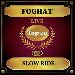 Slow Ride (Live)