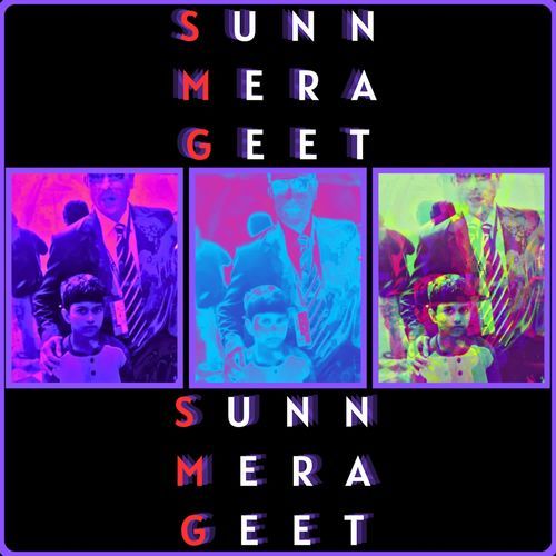 Sunn Mera Geet