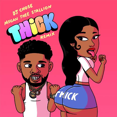 THICK (feat. Megan Thee Stallion) [Remix]_poster_image