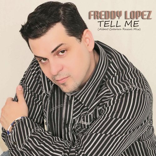 Tell Me (Albert Cabrera Rascal Mix)