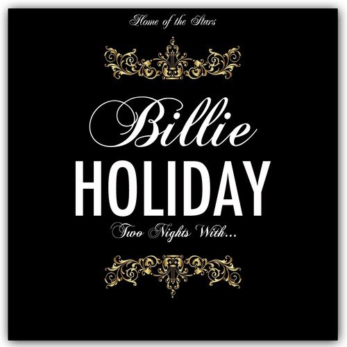 Two Nights With... (Billie Holliday)