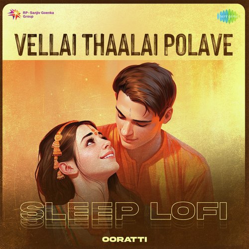 Vellai Thaalai Polave - Sleep Lofi