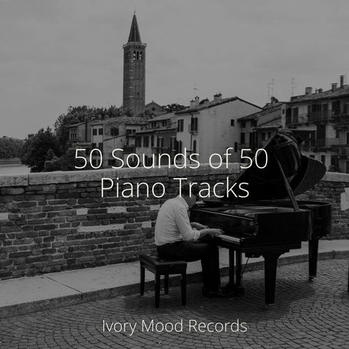 50 Sounds of 50 Piano Tracks