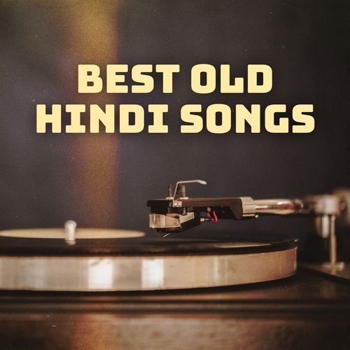 Best Old Hindi Songs_poster_image