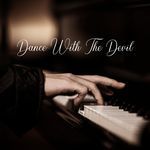 Dance With The Devil