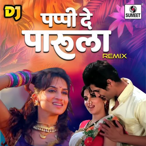 Dj Pappi De Parula Remix 2