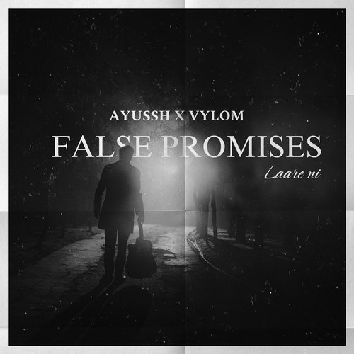 False Promises (Laare Ni)