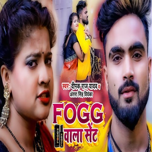 Fogg Wala Sent (Original)