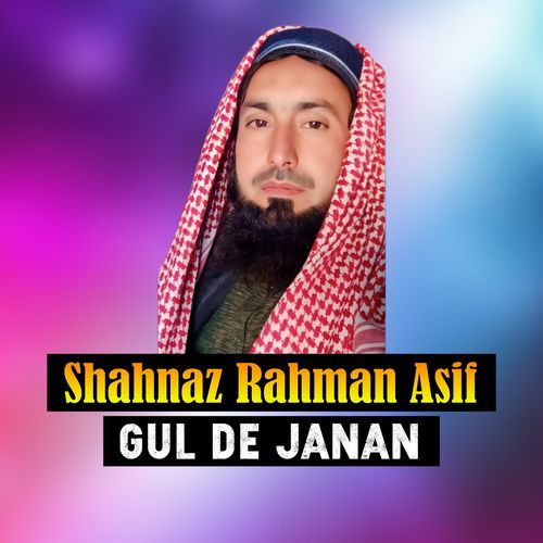 Gul De Janan