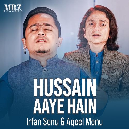 Hussain Aaye Hain