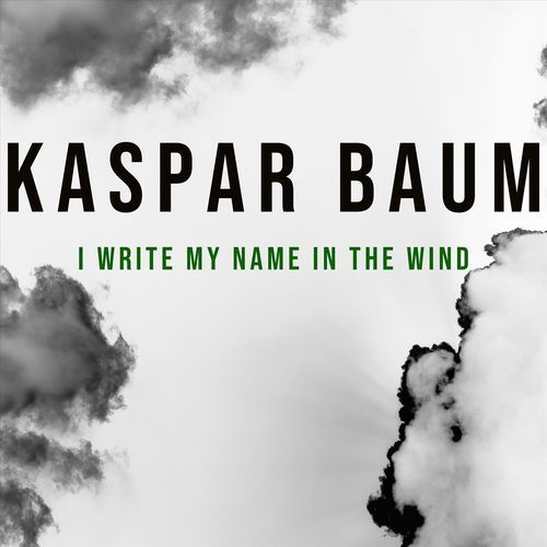 I Write My Name in the Wind cover art