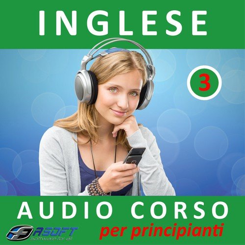 Inglese - Audio corso per principianti 3