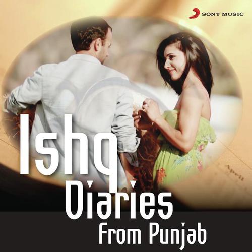 Ishq Diaries From Punjab