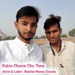 Katro Chanw Chu Tone