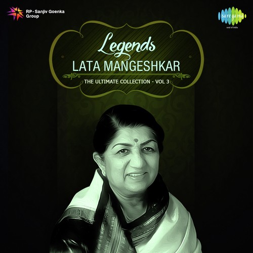 Legends Lata Mangeshkar -The Ultimate Collection - 3