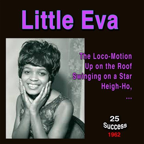 Little Eva (25 Success) (1962)