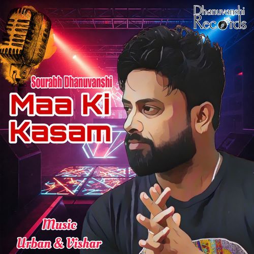 Maa Ki Kasam