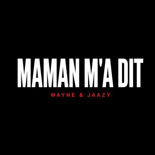 Maman M'a Dit