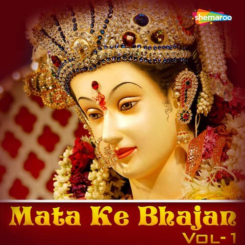 Mata Ke Bhajan - Vol 1