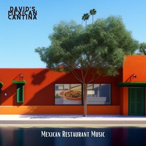 Mexican Restaurant Music cover art