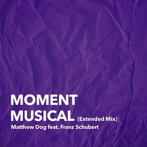 Moment Musical (Extended Mix)