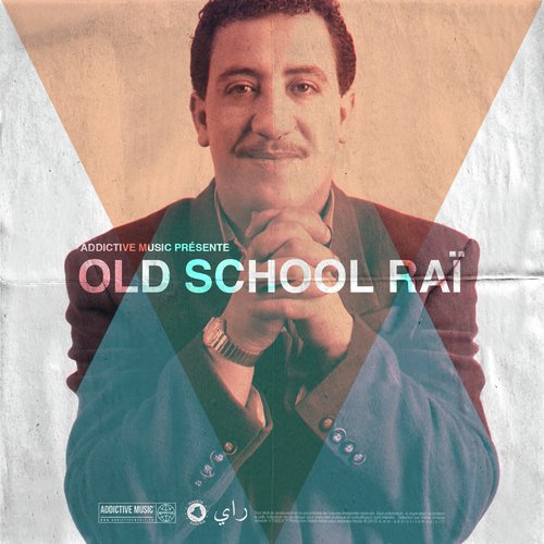 Old School Raï