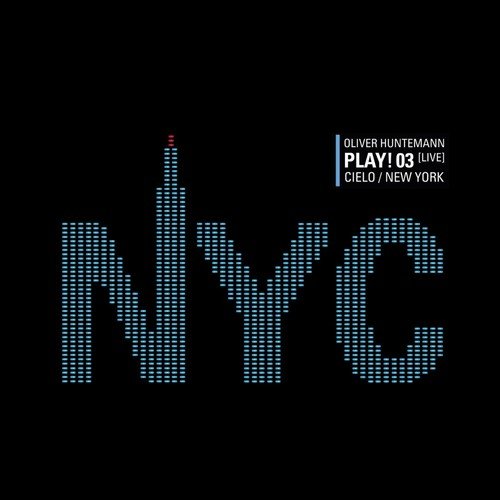 Oliver Huntemann - Play! 03 Live at Cielo / New York