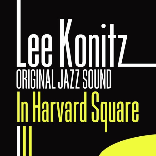 Original Jazz Sound: In Harvard Square