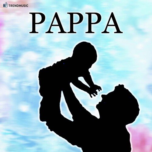 Pappa (From "Pappa")