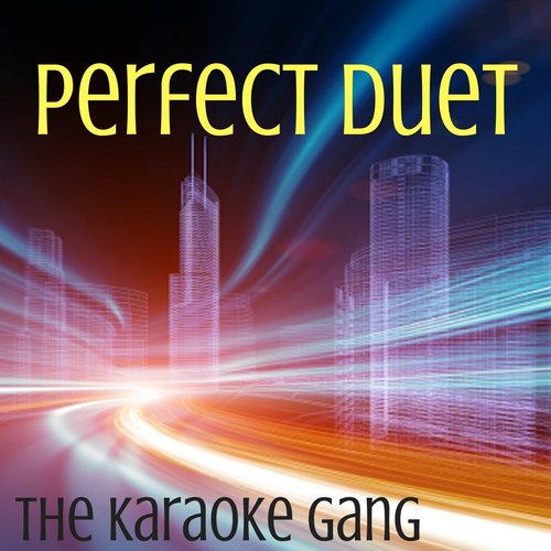 Perfect Duet (Karaoke Version) (Originally Performed by Ed Sheeran and Beyonce)