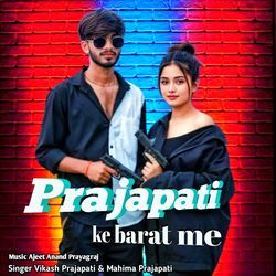 Prajapati Ke Barat Me