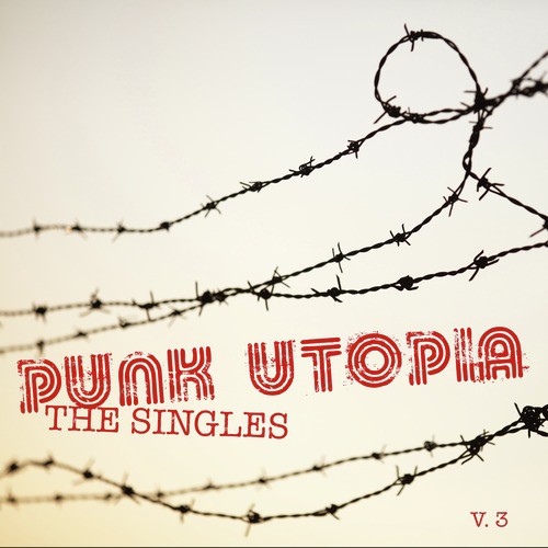 Punk Utopia: The Singes, Vol. 3