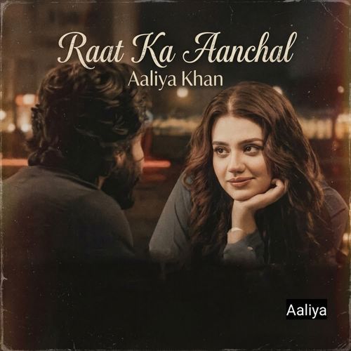 Raat Ka Aanchal