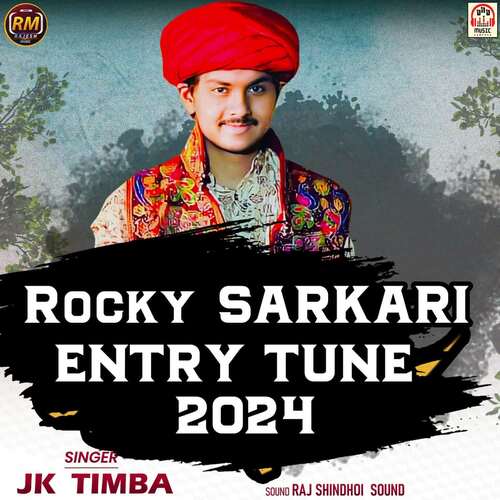 Rocky Sarkari Entry Tune 2024