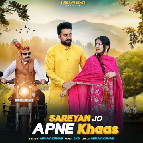 Sareyan Jo Apne Khaas