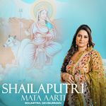 Shailputri Mata Aarti