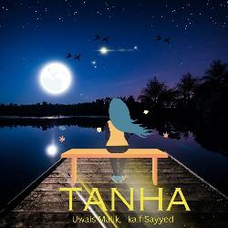 Tanha-BRoveiwFfQs