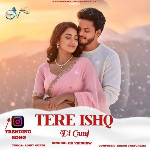 Tere Ishq Di Gunj