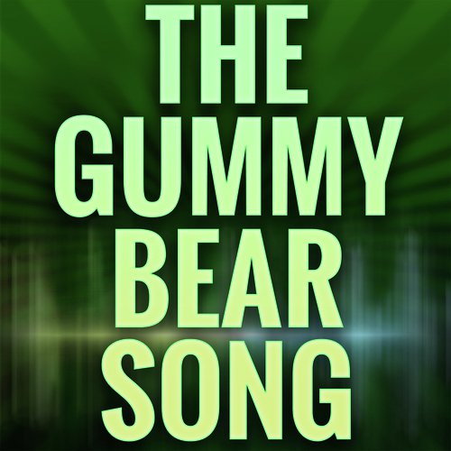 The Gummy Bear Song (A Tribute to Gummy Bear)