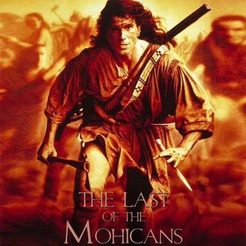The Last of Mohicans (From "The Last of the Mohicans")