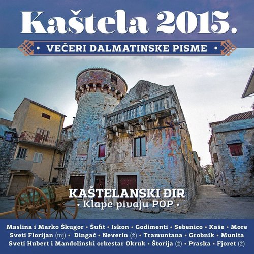 Večeri dalmatinske pisme (Kaštela 2015)