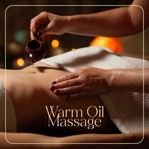 Warm Oil Massage: Ayurvedic Art of Self-Care_poster_image