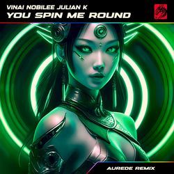 You Spin Me Round (Like A Record) (feat. Julian K) [Aurede Remix]-NjEeUiYDAQM