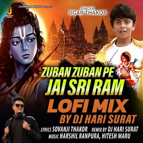 Zuban Zuban Pe Jai Sri Ram Lofi Mix