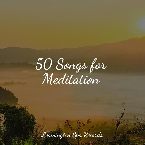 50 Songs for Meditation