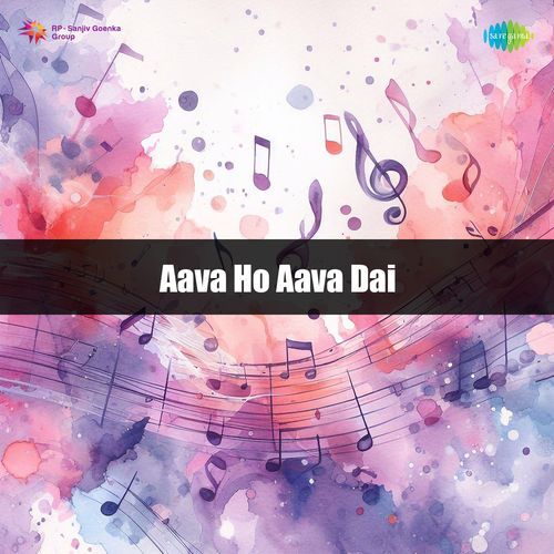 Aava Ho Aava Dai