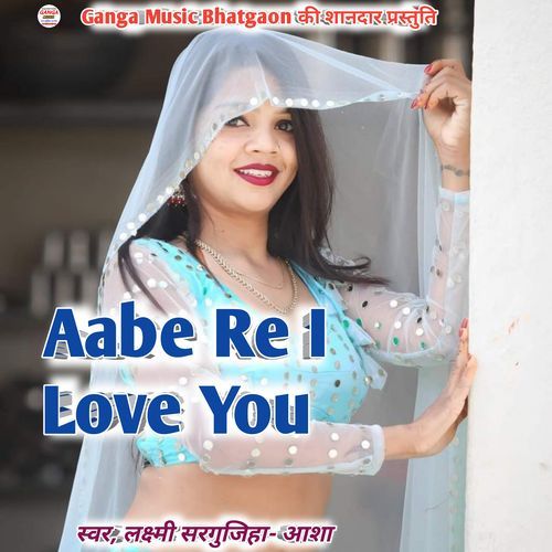 Abe Re I Love You